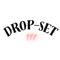 Drop Set
